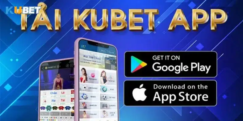 Các thông tin cần thiết trước khi cài đặt App Ku bet